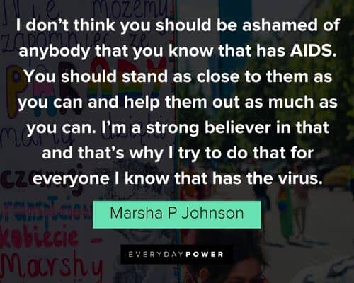 Marsha P Johnson quotes to motivate you