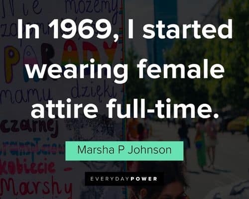 Best Marsha P Johnson quotes
