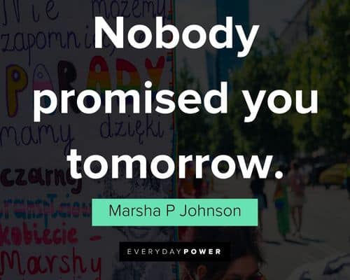 More Marsha P Johnson quotes