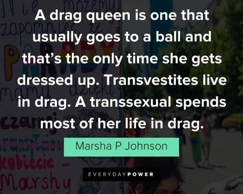 Special Marsha P Johnson quotes