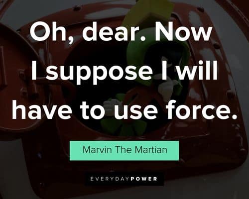 Marvin The Martian quotes about perception and common beliefs