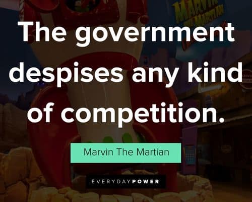 Marvin The Martian quotes about society and technology