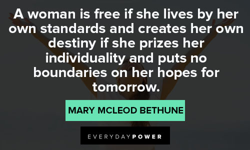 Wise and inspirational Mary McLeod Bethune quotes