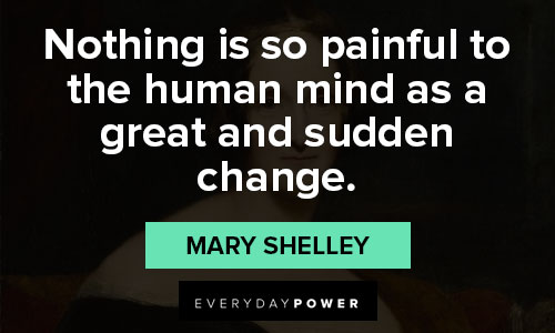 Best Mary Shelley quotes