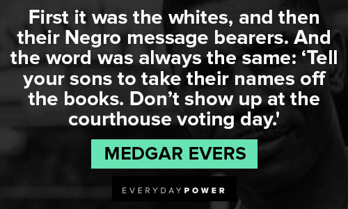 Medgar Evers quotes of voting day