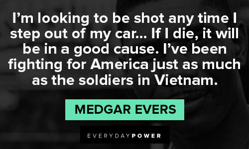 Medgar Evers quotes Vietnam