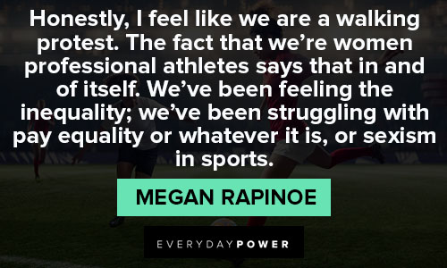 Funny Megan Rapinoe quotes