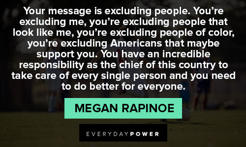 Favorite Megan Rapinoe quotes