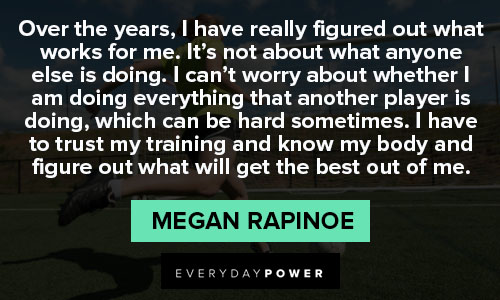Motivational Megan Rapinoe quotes