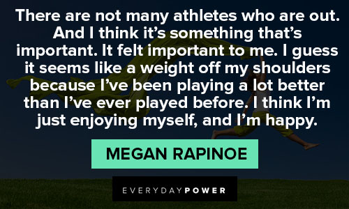 Random Megan Rapinoe quotes