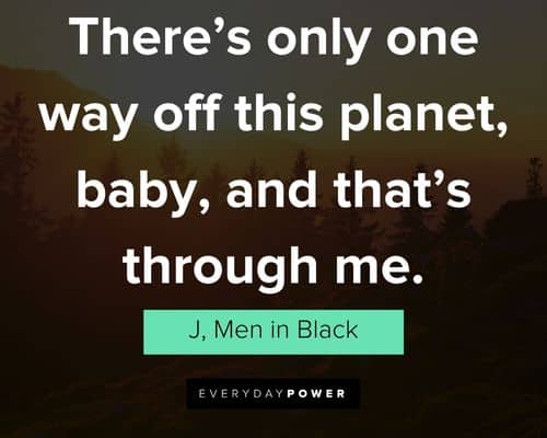 Amazing Men In Black quotes