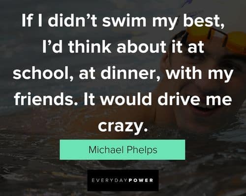 Best Michael Phelps Quotes