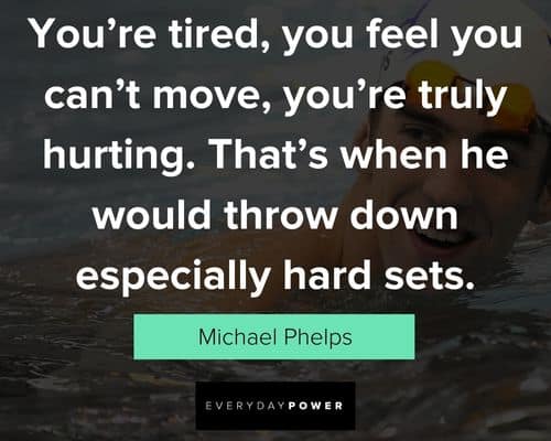 Favorite Michael Phelps Quotes