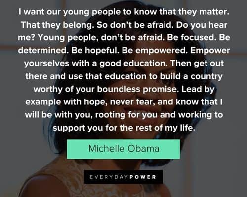 Appreciation Michelle Obama quotes