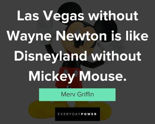 Mickey Mouse quotes from Merv Griffin