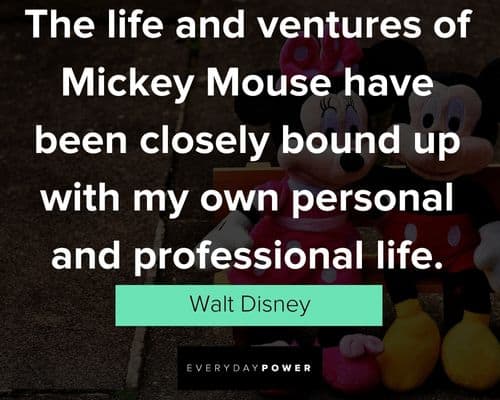 Mickey Mouse quotes about professional life