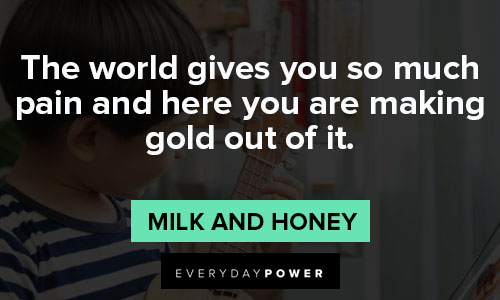 Milk and Honey quotes no pain