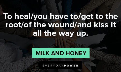 More Milk and Honey quotes