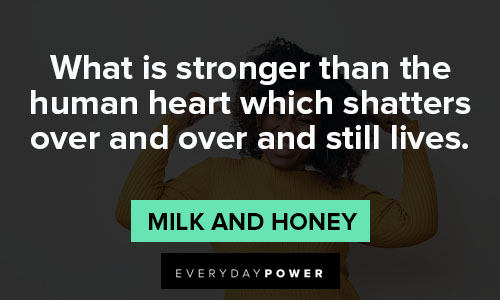 Milk and Honey quotes of human