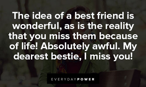 Wise and inspirational missing friends quotes