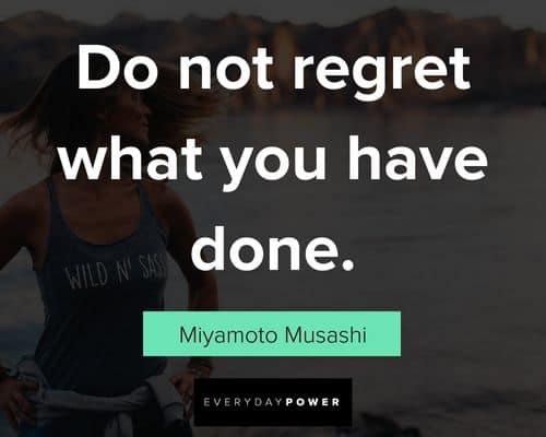 Miyamoto Musashi quotes on life advice