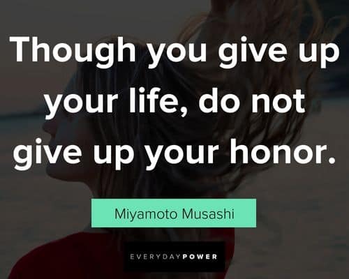 Miyamoto Musashi quotes about life
