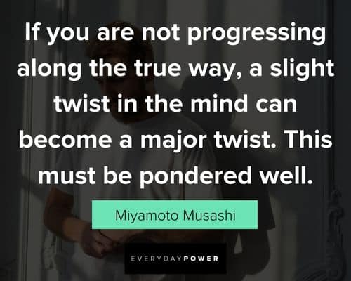 Short Miyamoto Musashi quotes