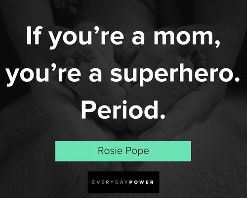 Motherhood Quotes to motivate you