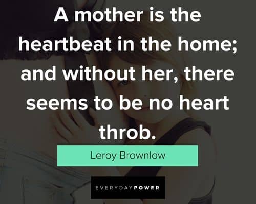 Favorite Motherhood Quotes