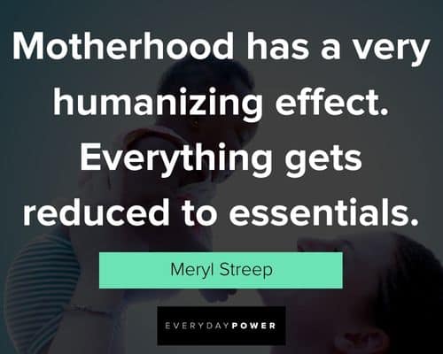 Motherhood Quotes to inspire you 