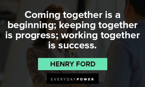 mondaymotivation Coming together is a beginning. Keeping together is  progress. Working together is success.” — Henry…