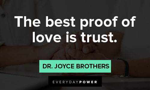 inspirational picture quotes on the best proof of love is trust