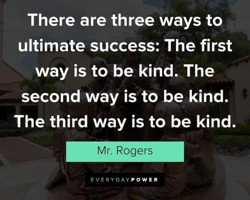 Best Mr. Rogers quotes