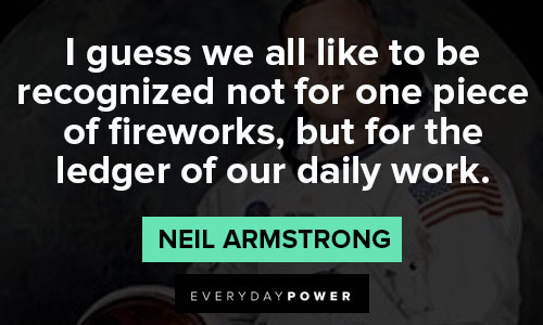 neil armstrong quotes that work