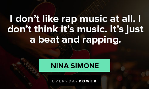 nina simone quotes about rapping
