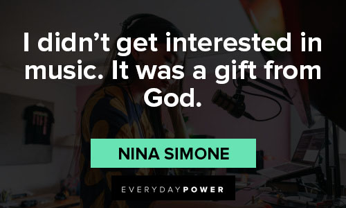 Nina Simone quotes about career