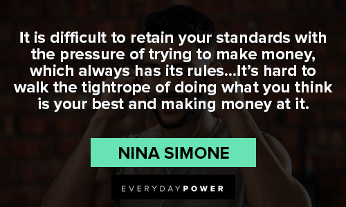 nina simone quotes about money