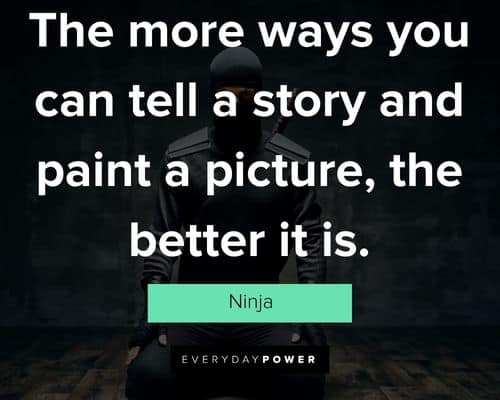 Inspirational Ninja quotes for all of us