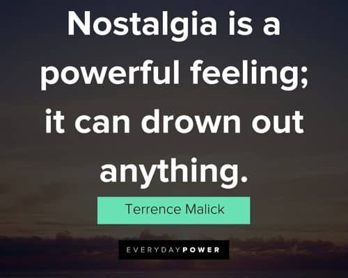 Positive nostalgia quotes