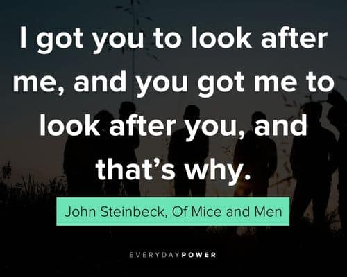 Of Mice and Men Quotes on Friendship