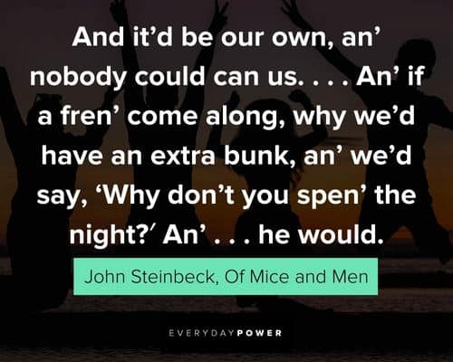 Of Mice and Men quotes and sayings 