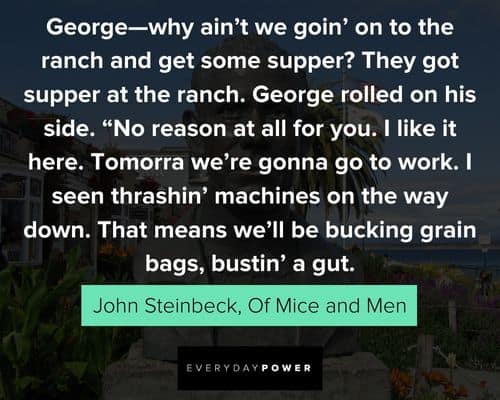Motivational Of Mice and Men quotes