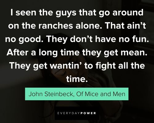 Inspriational Of Mice and Men quotes