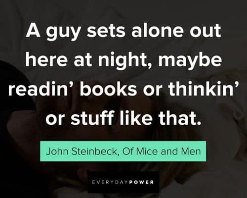 Favorite Of Mice and Men quotes