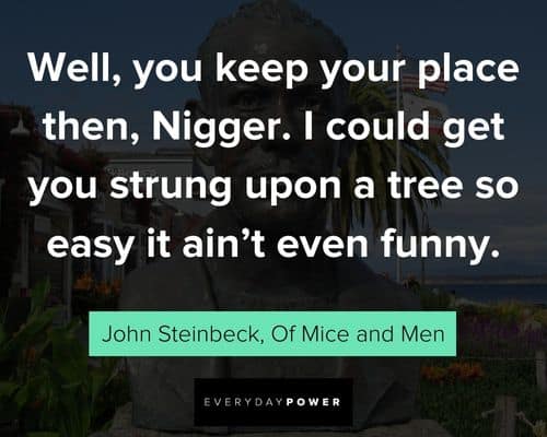 Of Mice and Men Quotes on Race