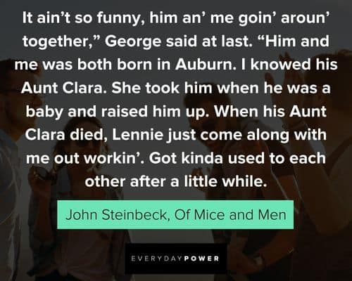 Of Mice and Men quotes to inspire you
