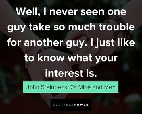 Of Mice and Men quotes to motivate 
