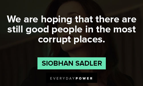 Orphan Black quotes from Siobhan Sadler