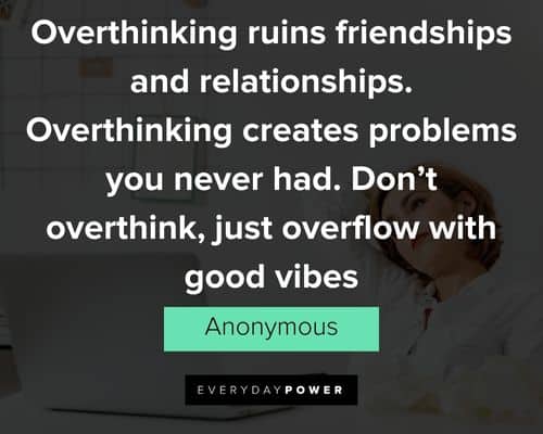 Motivational overthinking quotes