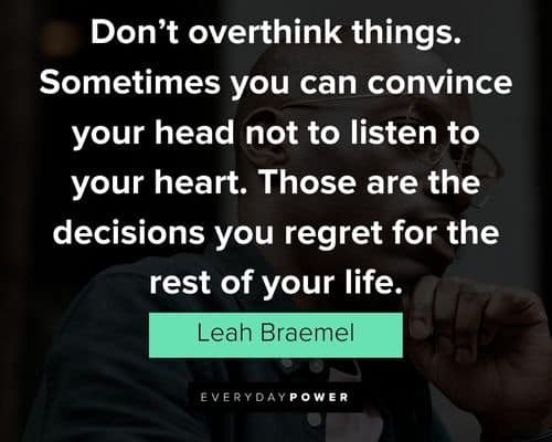 97 Overthinking Quotes to Stop Living in Your Head - Happier Human